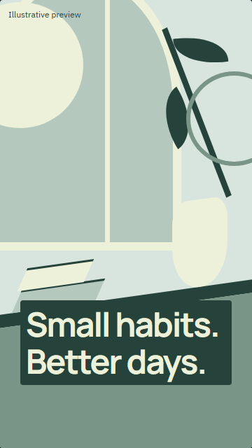 Small habits, better days